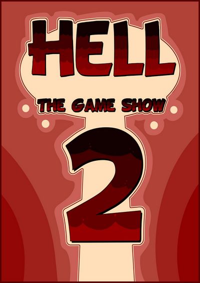 Hell the game show 2- info